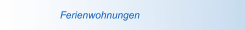 Ferienwohnungen